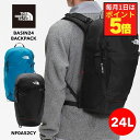 楽天S-STYLESALE!ノースフェイス バッグ リュック メンズ レディース ナイロン 24L 軽量 レインカバー 撥水 スポーツ アウトドア ベイスン 24 ブラック ビビットカラー ユニセックス チェストベルト 前ベルト 紐 固定 バックパック 登山 NF0A52CY 新学期 旅行