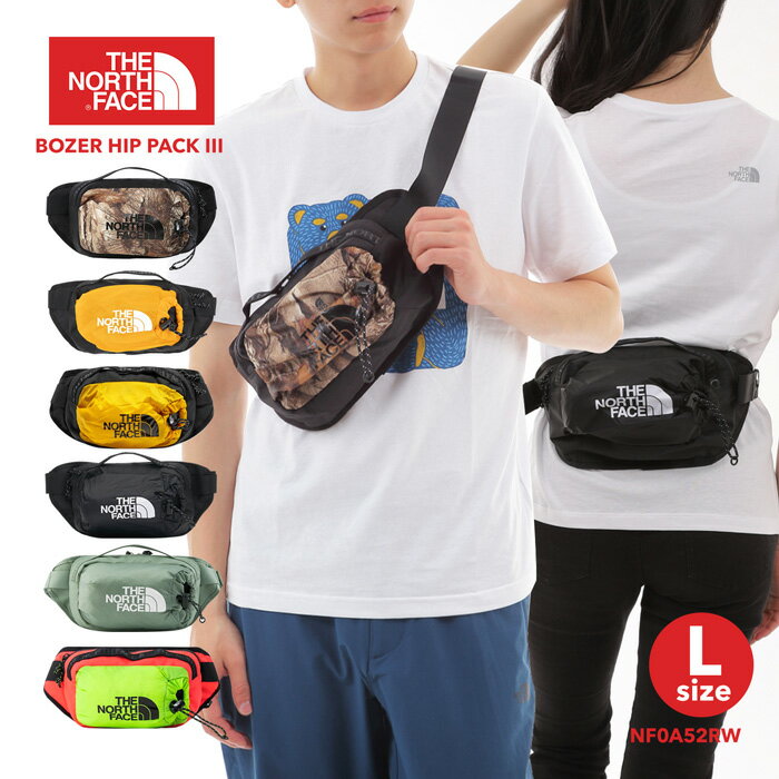 新入荷 ノースフェイス ヒップパック THE NORTH FACE BOZER HIP PACK III L サコッシュ メッセンジャーバッグ ウエストバッグ ウエストポーチ NF0A52RW 3L フェス 通学 スポーツ アウトドア