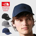 ノースフェイス キャップ レディース 新入荷 ザ ノースフェイス 帽子 キャップ メンズ レディース ユニセックス THE NORTHFACE CLASSIC HAT NF0A4VS ロゴ サイズ調節可能 アウトドア カジュアル クラシックハット リサイクル素材 フリーサイズ 人気 ブランド 日除け ベースボールキャップ 正規品