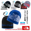 ノースフェイス リバーシブル THE NORTH FACE REVERSIBLE HIGHLINE BEANIE NF0A7WLA ニット帽 メンズ 紳士 女性 レディース 兼用 ロゴ 防寒 ブラック ホワイト ブルー 黒 青 ノースフェース