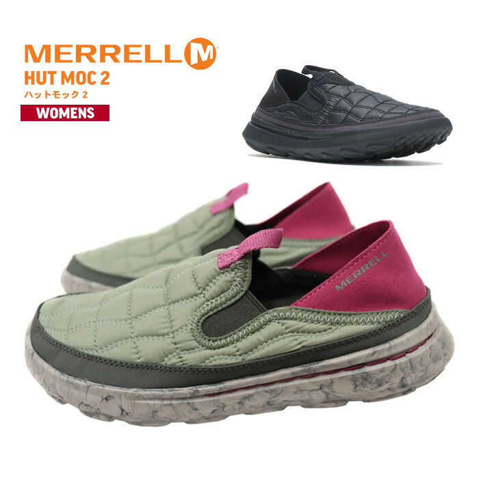 メレル レディース ハットモック 2 スリッポン hutmoc 2 婦人 女性 MERRELL アウトドア 軽量 サンダル スリッパ スリップオン おしゃれ スニーカー カジュアル 靴 テント モックシューズ 2WAY キャンプ ウォーキング プレゼント