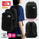 【スポーツの秋SALE31%OFF】ノースフェイス デイパック リュック ユニセックス THE NORTH FACE BTC DAYPACK NF0A8B1Z 容量25L CORDURA 撥水 日常使い 旅行 お出かけ フェス アウトドア スポーツ 男女兼用 メンズ レディース ウェア