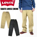 LEVI 039 S リーバイス SKATE LOOSE CHINO スケート ルーズ チノパンツ A0970