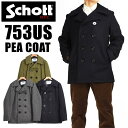 Schott ショット Pコート ピーコート ウール メルトン PEACOAT メンズ Made in USA 753US 740N 7118 782-3954...
