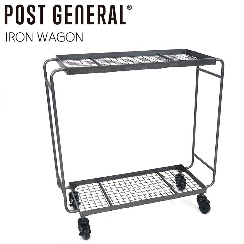 POST GENERAL アイアンワゴン IRON WAGON キャスター付き 無骨 ビンテージ風 シンプル 組み立て式 W595xD220xH610mm 982050001 ポストジェネラル