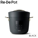 Re De Pot 電気圧力鍋 2L ブラック リデポット PCH-20LB A-Stage エーステージ