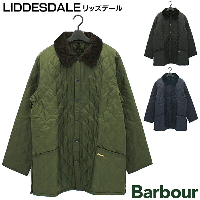 バブアー Barbour キルティングジャケット ブルゾン リッズデール キルト LIDDESDALE QUILT MQU0001 メンズ 英国王室御用達 アウター ダイヤモンドキルティング 軽量 防寒 リラックスフィット シンプル 薄手 ロゴ刺繍