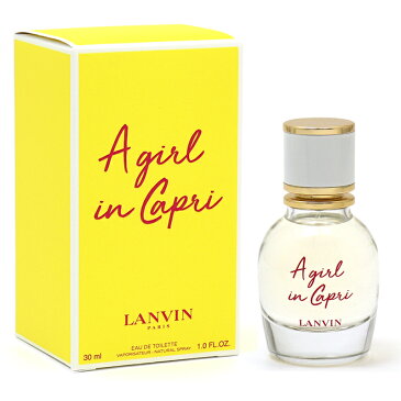 ランバン LANVIN ア ガール イン カプリ オードトワレ 30ml レディース 【キャッシュレス還元対応】