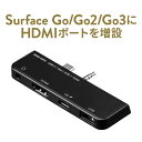 Surface Go Go2 Go3専用 USB Type C ハブ USB3.1/3.0ハブ USBハブ HDMI 3.5mmジャック PD給電 サーフェス ゴー専用 Type-C タイプC USB A USB3.1 Gen1 3.5mm4極ミニジャック ヘッドホンジャック HDMI出力 ドッキングステーション バスパワー