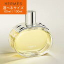 【選べるサイズ】HERMES オードパルファム バレニア 60ml / 100ml [エルメス EDP ジンジャーリリー ミラクルベリー シプレ 香水 フレグラ...