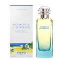 エルメス 地中海の庭 100ml EDT SP [HERMES オードトワレ 香水 フレグランス]