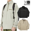 カリマーGRPN half zip pullover 101438 GRPN ハーフジップアップ パーカー アウトドア 防寒 BBQ タウンユース キャンプ 登山 山登り ハイキング