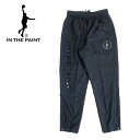 【マラソン期間中P5倍】インザペイント ウインドパンツ ITP24471 ブラック 黒 バスケットボール ボトムス ウインドブレーカー 練習 移動着 ユニセック...