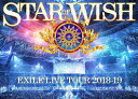 新品 EXILE LIVE TOUR 2018-2019 STAR OF WISH DVD 2枚組 スマプラ対応