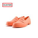 26 OFF SALEハンター HUNTER オリジナル ペニーローファー マット ORIGINAL PENNY LOAFER MATTE ラバー 完全防水 サンライズ オレンジ (SUNRISE) WFF1006RMA 長靴 レインシューズ レディース シューズ 靴