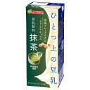 マルサンアイ ひとつ上の豆乳 豆乳飲料 抹茶 200ml×48本 送料無料(一部地域を除く)