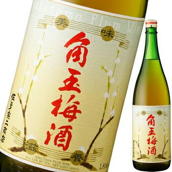 日本酒・焼酎, 梅酒  12 1800ml A