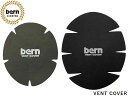 国内正規品 バーン bern VENT COVER ベントカバー BLACK 黒 ブラック 1穴用 自転車 スケートボード スノーボード BMX ピスト スキー キャンプ 釣り 雨対策シート 雪対策シート SNOWBOARD TYPE I WATTS MNACON2.0 LENOX BRIGHTON HENDRIX