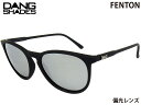 国内正規品 DANG SHADES サングラス FENTON フェントン Black Soft x Chrome Mirror Polarized 偏光レンズ ミラーレンズ ダンシェイディーズ トイサングラス メンズ レディース ユニセックス スノー スケート 自転車 アウトドア