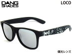 国内正規品 DANG SHADES サングラス LOCO ロコ Black with White Splash x Chrome Mirror Polarized ミラーレンズ 偏光レンズ ダンシェイディーズ トイサングラス メンズ レディース ユニセックス スノー スケート 自転車 アウトドア