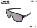 国内正規品 DANG SHADES サングラス プロント PRON TO Black frame x Single High contrast Lens ハイコントラストレンズ ミラーレンズ Polarized 偏光レンズ ダンシェイディーズ トイサングラス メンズ レディース ユニセックス スノー スケート 自転車 アウトドア