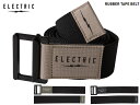 エレクトリック ELECTRIC RUBBER TAPE BELT ラバーベルト スノーボード サーフィン アウトドア 釣り ブラック 黒 スケート スノー キャンプ ゴルフ GOLF 釣り フィッシング fishing メンズ レディース ユニセックス