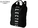 エレクトリック ELECTRIC DRY BAG PACK ドライバッグ 防水バッグ バックパック リュック BLACK ブラック 黒 手提げ 防水リュック 防水 スケート スノー キャンプ CAMP ゴルフ 海水浴 GOLF 釣り フィッシング fishing メンズ レディース ユニセックス