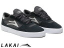 国内正規品 Lakai CAMBRIDGE CHARCOAL SUEDE ケンブリッジ チャコール スエード ラカイ スケート SKATE スニーカー DELUXLITEインソール PARAMOUNTアウトソール