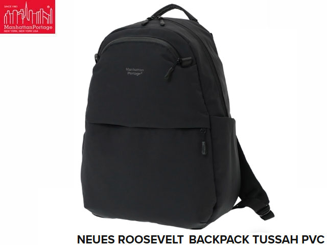国内正規品 マンハッタンポーテージ ノイエス ルーズベルト アイランド バックパック タッサー リュック ブラック BLACK 黒 NEUES ROOSEVELT ISLAND BACKPACK TUSSAH PVC 19L 防水 ビジネス メンズ レディース 通勤 通学 マンハッタン ポーテージ Manhattan Portage