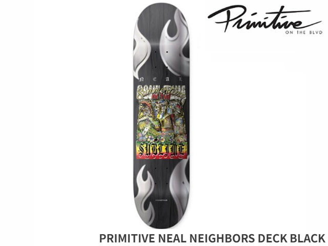 Primitive 国内正規品 プリミティブ PRIMITIVE NEAL NEIGHBORS DECK BLACK デッキ スケボー スケートボ..