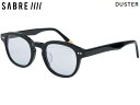 国内正規品 セイバー SABRE DUSTER BLACK GLOSS/CLEAR NAVY ダスター ブラック グロス/クリア ネイビー レンズ サングラス メガネ ボストンフレームモデル SS8502