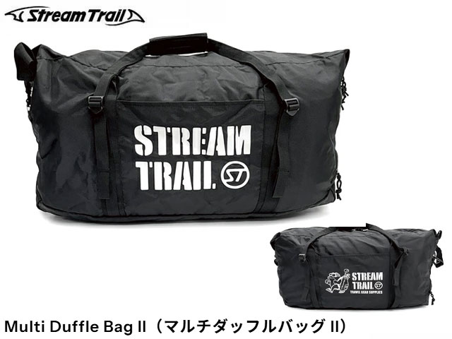 国内正規品 Stream Trail ストリームトレイル Multi Duffle Bag II 40L マルチダッフルバッグ II ショルダーバッグ ゴルフ GOLF 3WAY fishing フィッシング マリンスポーツ サーフィン サップ アウトドア スポーツ観戦 野外イベント フェス 旅行 レジャー