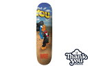 Ki THANK YOU SKATEBOARDS TL[ XP[g{[h THANK YOU MI AMIGOS ? DAVID REYES DECK MULTI XP{[ fbL XP[g{[h fbL Skateboard