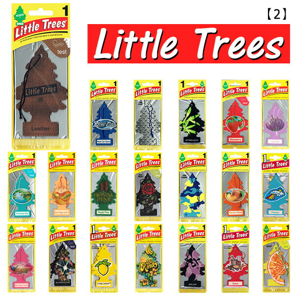 【5枚でメール便無料】 Little Trees Air Freshener 2 リトルツリー エアフレッシュナー 芳香剤 車 吊り下げ カーフレッシュナー C...