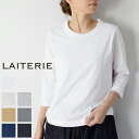 4/19(fri)14:59まで　　LAITERIE(レイトリー）ふわふわ天竺 七分袖 Tシャツ 7colormade in Japanpct-9