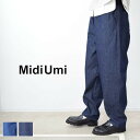 【 MidiUmi 全品ポイント10倍】4/28(sun)9:59まで MidiUmi (ミディウミ)denim work easy PT 2colormade in japan4-769394【 北海道も送料無料 】