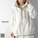  ＼更に最大12％OFFクーポン／5/7(sun)9:59まで　kha:ki(カーキ)FLEECE BALL BEST 2colormil23fcs3370