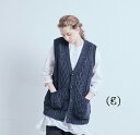 ＼更にポイント10倍／5/9(thu)19:59まで　(g) グラムSHEEP YARN FISHERMAN LONG VEST 2colormade in Japan g-437