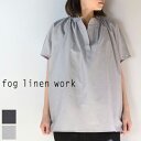 【即日発送/送料無料】fog linen work(フォグリネンワーク)miiThaaii コットンシルク ダーシャトップ ノアール 2colorfjw021 【 北海道も送料無料 】【クーポン対象外】