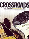 【中古】Eric Clapton: Crossroads Guitar Festival 2010 DVD