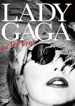 【中古】レディー・ガガ オン・ジ・エッジ [DVD]