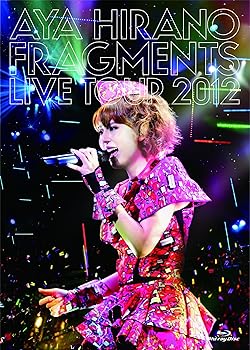 【中古】AYA HIRANO FRAGMENTS LIVE TOUR 2012(初回限定盤) [Blu-ray]