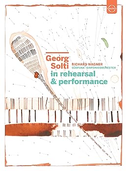 Georg Solti - In Rehearsal & Performance 