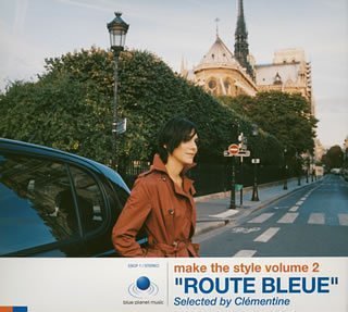 【中古】make the style volume 2“ROUTE BLEUE”Selected by Clementine(CCCD)