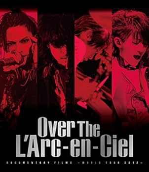 【中古】DOCUMENTARY FILMS ~WORLD TOUR 2012~ 「Over The L'Arc-en-Ciel」 [Blu-ray]