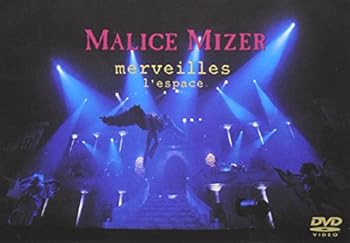 【中古】MALICE MIZER: merveilles ~終焉と帰趨~ l 039 espace DVD