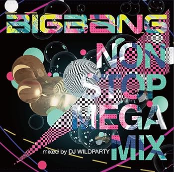 【中古】BIGBANG NON STOP MEGA MIX mixed by DJ WILDPARTY