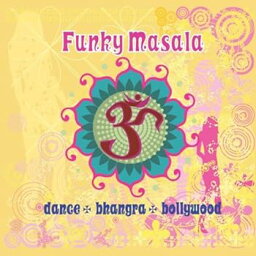 【中古】ファンキー・マサラ(Funky Masala-dance,bhangra,bollywood)