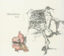 【中古】thanatos