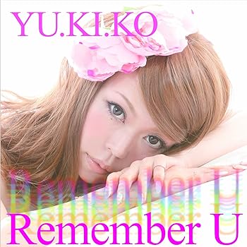 【中古】Remember U